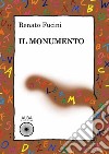 Il monumento libro di Fucini Renato