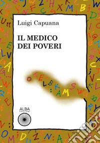 Il medico dei poveri
