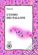 L'uomo dei palloni libro