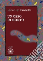 Un osso di morto libro