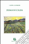 Domani l'alba libro