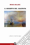 Il segreto del Magenta libro