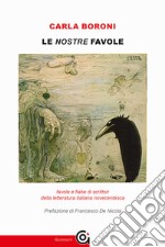 Le nostre favole libro