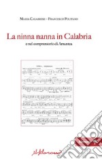 La ninna nanna in Calabria e nel comprensorio di Amantea libro