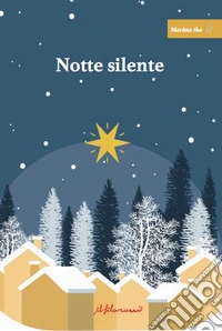 Notte silente libro