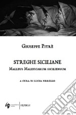 Streghe siciliane. Malleus Maleficarum siciliensum libro