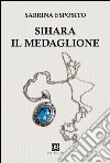 Sihara il medaglione libro