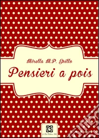 Pensieri à pois