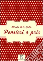 Pensieri à pois libro