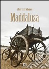 Maddalusa libro