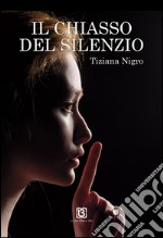 Il chiasso del silenzio libro