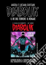 Diabolik. Il re del terrore: il remake libro