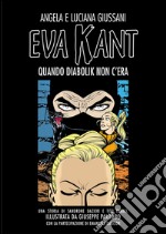 Eva Kant: quando Diabolik non c'era libro