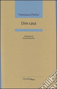 Dire casa