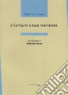 Di fantasmi e stasi. Transizioni libro di Garrapa Gianluca