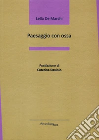 Paesaggio con ossa