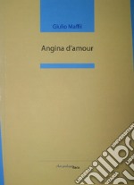 Angina d'amour libro