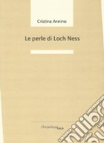 Le perle di Loch Ness libro