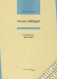 Incroci obbligati