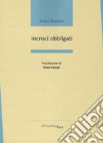 Incroci obbligati libro