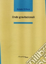 Onde gravitazionali libro