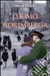 L'uomo di Norimberga libro