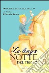 La lunga notte del tempo libro