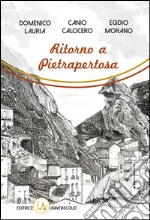 Ritorno a Pietrapertosa libro