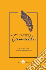 Taciti tumulti libro