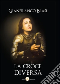 La croce diversa
