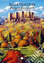 Sulle tracce di François Lenormant. Taccuino di viaggio libro