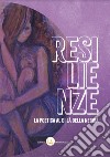 Resilienze. La poetica al di là della nebbia libro di Blasi G. (cur.)