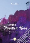 41esimo parallelo Nord. Poesie delle terre di Lucania libro