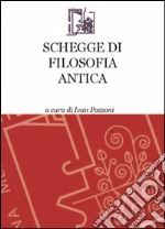 Schegge di filosofia antica libro