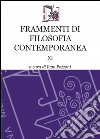 Frammenti di filosofia contemporanea. Vol. 11 libro