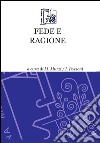 Fede e ragione libro di Murzi M. (cur.) Pozzoni I. (cur.)