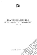 Platone nel pensiero moderno e contemporaneo. Vol. 6 libro