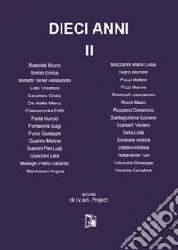 Dieci anni. Vol. 2