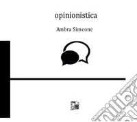Opinionistica