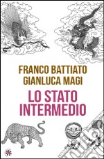 Lo stato intermedio libro