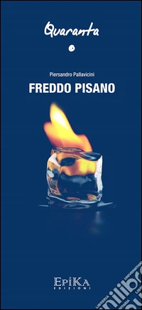 Freddo pisano libro