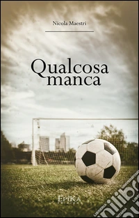 Qualcosa manca