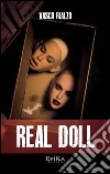 Real Doll libro di Rialzo Vasco