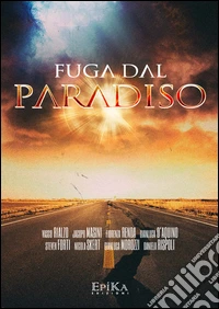 Fuga dal paradiso libro