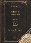 Folklore. Vol. 1: La voce dei morti libro di Pedretti Luca