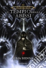 Il tempio degli abissi. The Dark Hunt. Vol. 3 libro