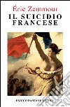 Il suicidio francese libro