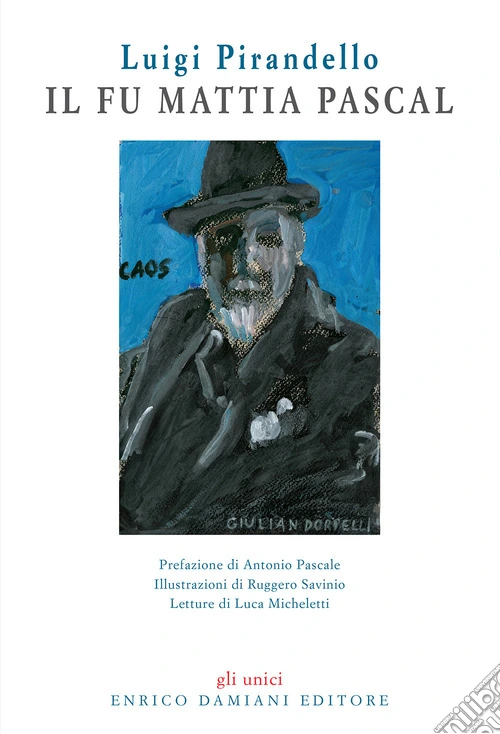 Il fu Mattia Pascal. Con CD-Audio