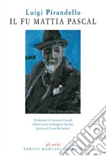 Il fu Mattia Pascal. Con CD-Audio libro