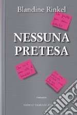 Nessuna pretesa